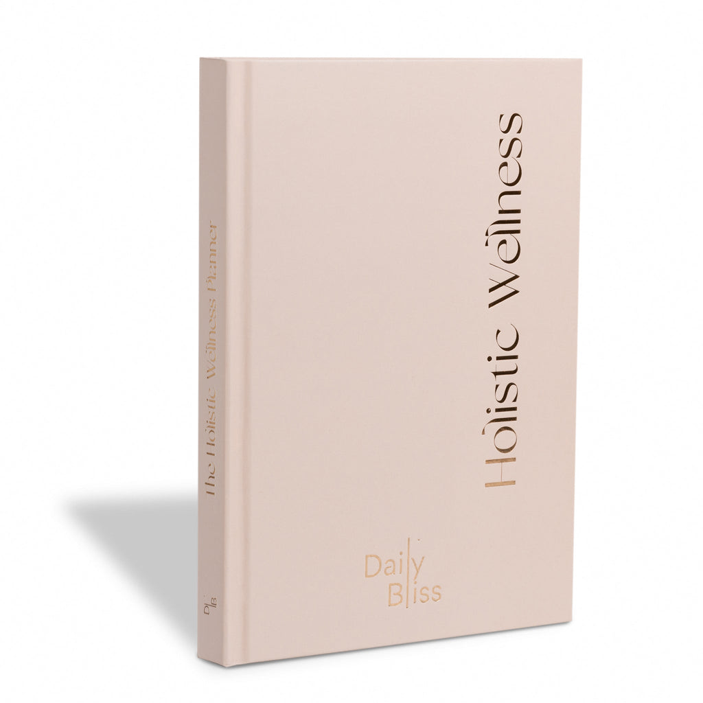 The Holistic Wellness Planner- comes with a beautiful gift box *PRE ORDER* - Daily Bliss